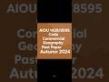 AIOU 1428/8595 Past Paper Autumn 2024| AIOU 1428 Past Papers| AIOU 8595 Past Paper 2024| AIOU 1428