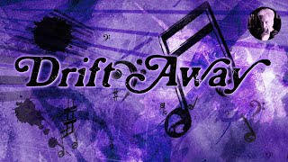 Vignette de la vidéo "Drift Away | Dobie Gray Karaoke  (Key of A)"