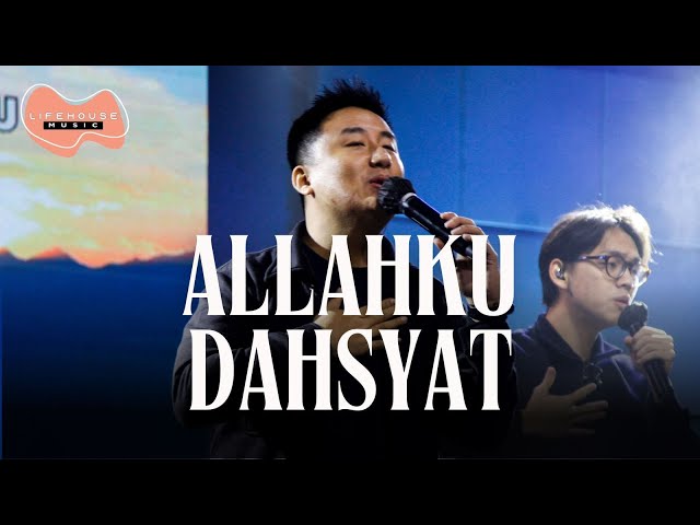 Allahku Dahsyat - Lifehouse Music ft. Felix Veliando class=