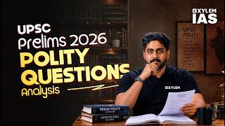 UPSC 2026 Prelims - Polity Question Analysis | Xylem IAS