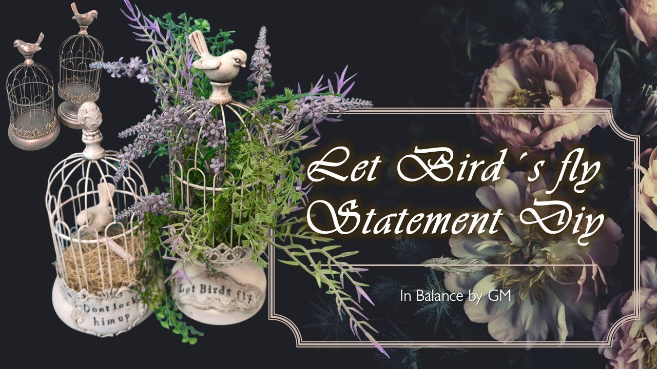 Let Birds fly - Statement DIY