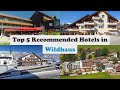 Top 5 recommended hotels in wildhaus  best hotels in wildhaus