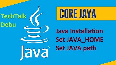 Java 8 Installation and Set JAVA_HOME and PATH environment variables | Core Java