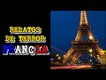 Historias de terror en Francia