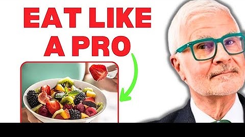 Dr Steven Gundry - How To Eat Fruits The Right Way | PRO TIP