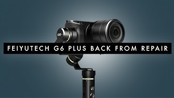 Broken gimbal update - Feiyutech G6 Plus back from repair
