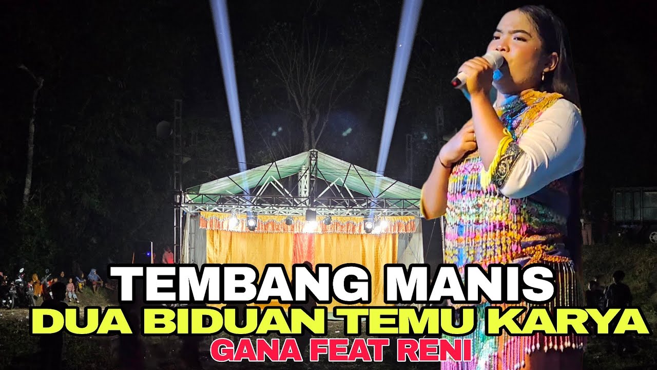 SUARA MERDU DUA BIDUAN RUDAT TEMU KARYA GANA FEAT RENI
