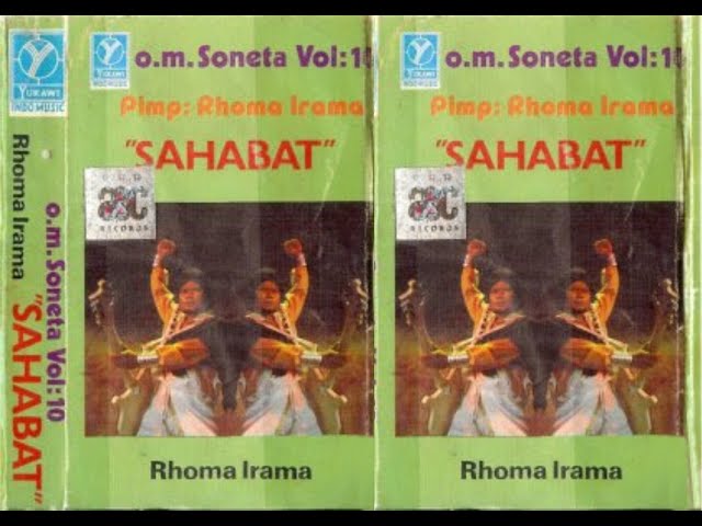 Rhoma Irama Album Soneta Volume 10  ~ Sahabat ~ class=