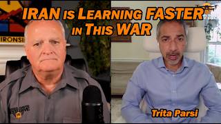 Iran Learning Faster in This War /Trita Parsi & Lt Col Daniel Davis
