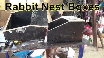 Building rabbit nesting boxes, easy daytime workshop project.
