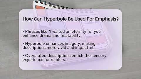 How Can Hyperbole Be Used For Emphasis? - The Prose Path