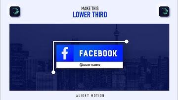 Make Social Media Lower Thirds Animation In Alight Motion | Alight Motion Tutorial - Part 1