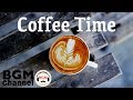 Coffee Time Jazz - Soft Instrumental Bossa Nova Relax Music