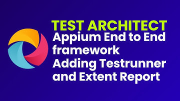 Test Automation Architect| Appium Framework Test Runner | Part 29 |JS Testing Academy