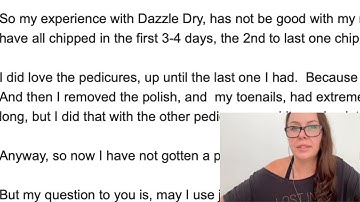 Problems with Dazzle Dry.