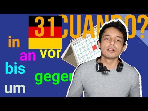 Cómo decir "CUÁNDO"? - Preposiciones de tiempo FÁCIL Y RÁPIDO - Aprender Alemán (Lección 31)