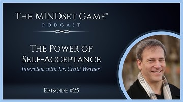 The MINDset Game® Podcast- Interview with Dr. Craig Weiner
