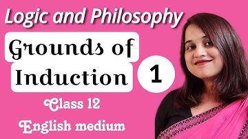 Grounds of induction - Logic and philosophy english medium