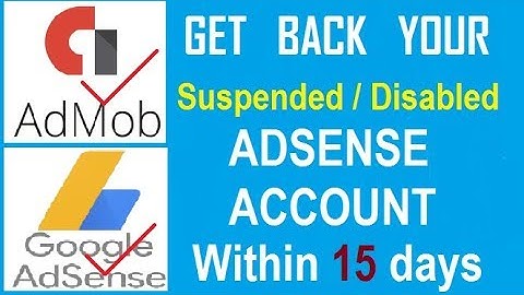 How to get Back Terminated Adsense/AdMob Account