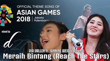 Via Vallen ft  Jannine (Cover) - Meraih Bintang (Official Theme Song Asean Games 2018) mixed by D27