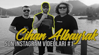 Cihan ALBAYRAK En Son İnstagram Videoları (SOBA)