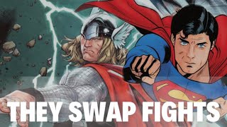What If Thor and Superman Swapped Fights?