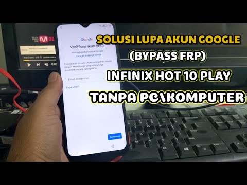 LUPA AKUN GOOGLE (BYPASS FRP) INFINIX HOT 10 PLAY TANPA PC ANDROID 10 TERBARU #infinixhote10play