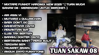 DJ MIXTAPE FUNKOT - PUMPIM AIR ASIN V1 vs MUTIARA GULUMCHAN - FULL BASS HARDMIX NONSTOP ‼️