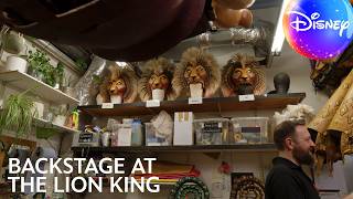 Go Backstage At The Lion King On Londons West End Disney On Stage