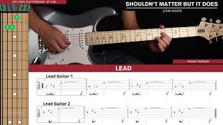 Shouldn't Matter But It Does Guitar Cover John Mayer 🎸|Tabs + Chords|