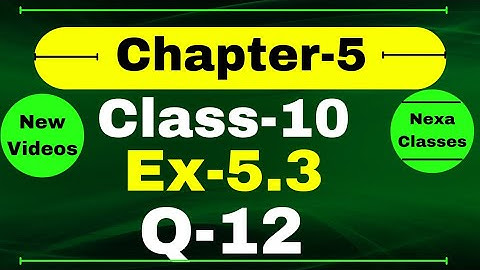 Class 10 Ex 5.3 Q12 | Arithmetic Progression | Q12 Ex 5.3 Class 10 Math | Ex 5.3 Q12 Class 10 Math