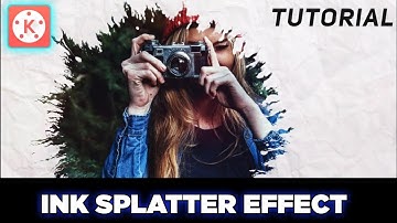 How To Create Ink Splatter Effect In Kinemaster || Kinemaster Editing Tutorials