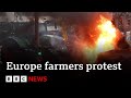 Farmers set fires in brussels ahead of agriculture ministers meeting  bbc news