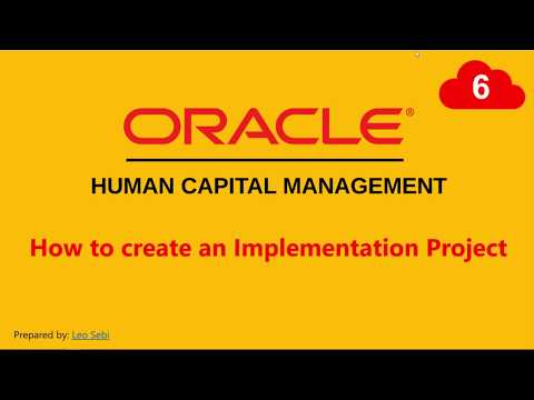 6. How to create an Implementation Project in Oracle HCM Cloud