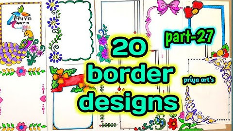20 BEAUTIFUL BORDER DESIGNS/PROJECT WORK DESIGNS/বন্ধু খাতার ডিজাইন/FRONT PAGE DESIGN FOR PROJECTS