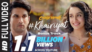 Full Song: KHAIRIYAT (BONUS TRACK) | CHHICHHORE | Sushant, Shraddha | Pritam, Amitabh B|Arijit Singh