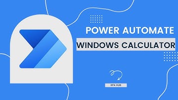 Windows Calculator with Power Automate | Power Automate Tutorial