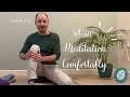 How to find a comfortable posture for Sitting Meditation