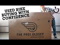 Buying a used bike doesnt have to be stressful  guaranteed secure  the pros closet