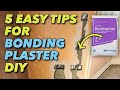 Bonding plaster will save you  heres how  5 examples for you