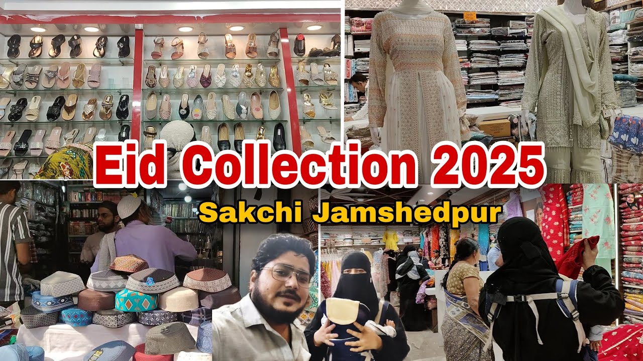 Eid dress collection 2025 | Sakchi Market Jamshedpur | Ramzan ki Rounak Purulia Road 