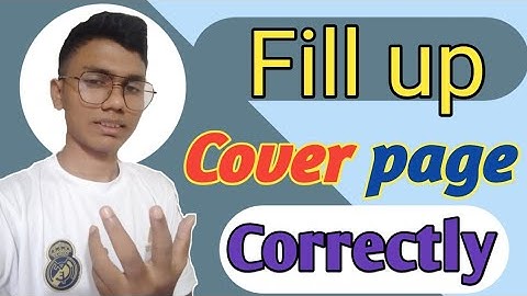 How to fill up Assignment cover page Correctly? Class 6 to new 10.