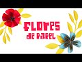 🌸Las 3 FLORES de Papel más FACILES de Hacer🌸 (Y RAPIDAS!) | #CarliLo