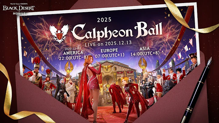 A Precious Moment with All Adventurers—See You at the Calpheon Ball🎇!