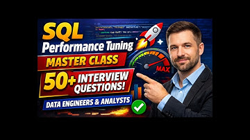 SQL Performance Tuning Masterclass 🚀 | 50+ Interview Questions for Data Engineers & Analysts