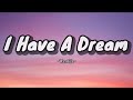 I Have A Dream (lyrics)- Westlife