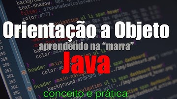 [Aula de Java - Conceito e prática] POO - Programação Orientada a Objeto com Java