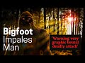 Bigfoot Man found on Tree