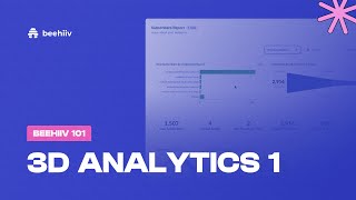 3D Analytics Pt. 1: Subscribers Report - beehiiv 101 (Tutorial)