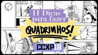 11 Tips for Making Comics - CCXP 2018 Special